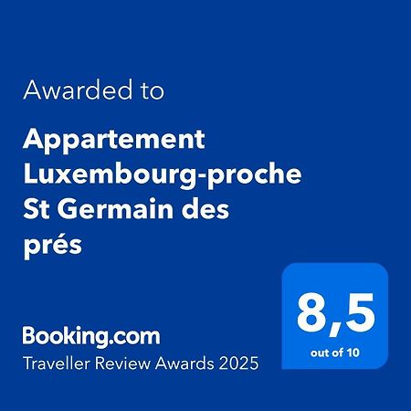 Appartement Luxembourg-Proche St Germain Des Pres Paris Exterior foto